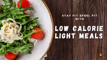 low calorie light meals