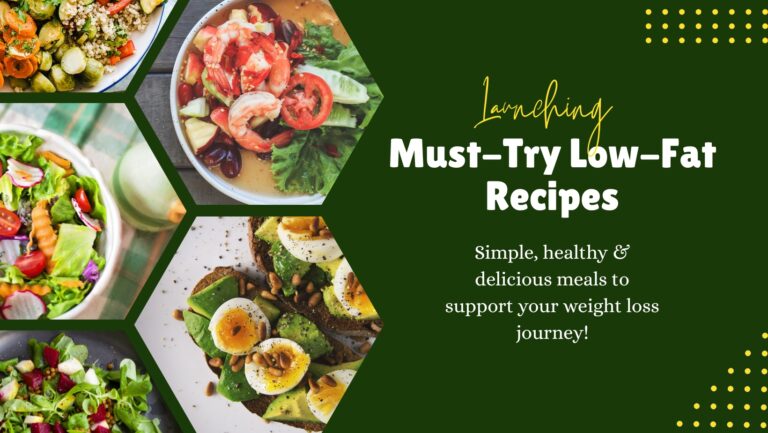 Must Try Low Fat Diet Recipes For Weight Loss