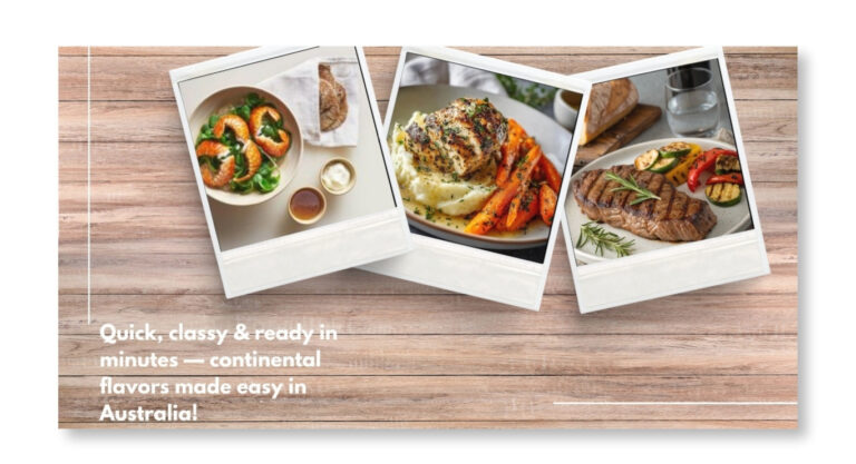 Instant Continental Food In Australia For Different Meals
